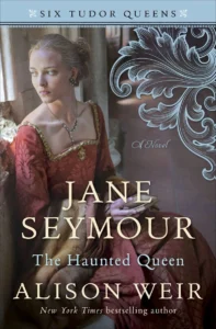 Featured image for Resumen de "Jane Seymour: La reina atormentada" por Alison Weir