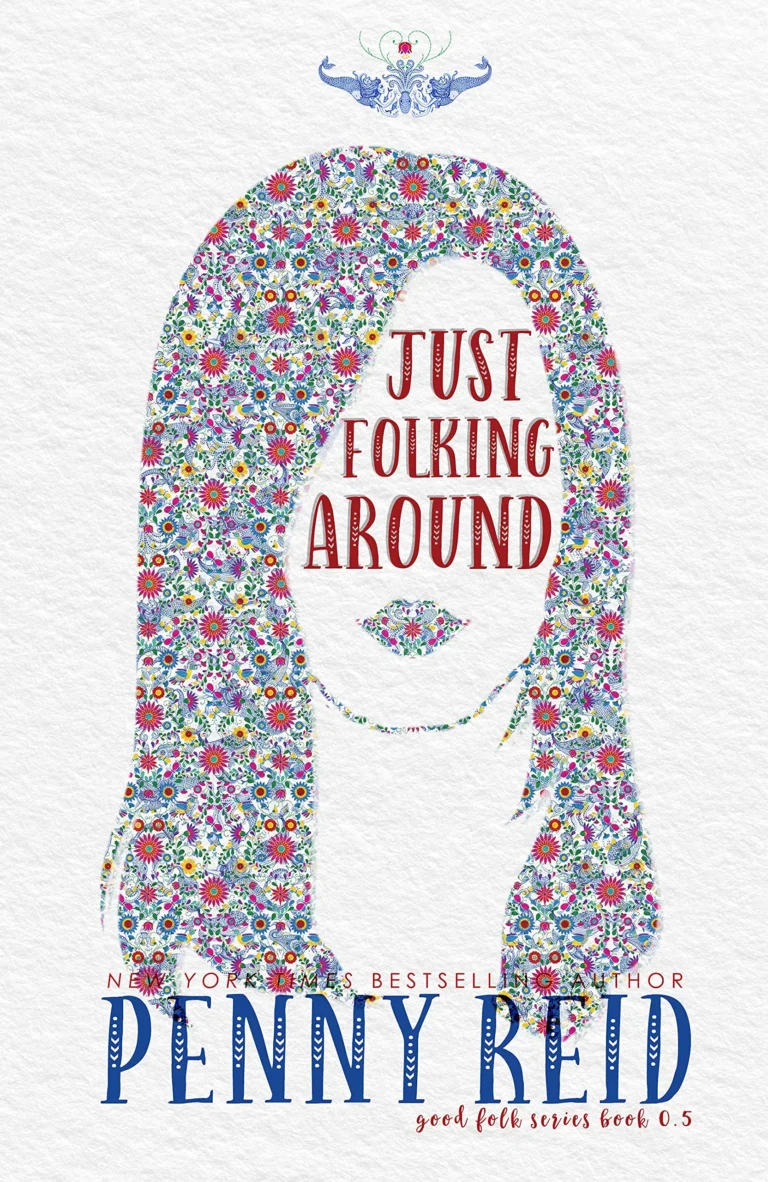 Featured image for Resumen de "Just Folking Around" por Penny Reid