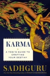 Featured image for Resumen de "Karma: La guía de un yogui para forjar tu destino" por Sadhguru