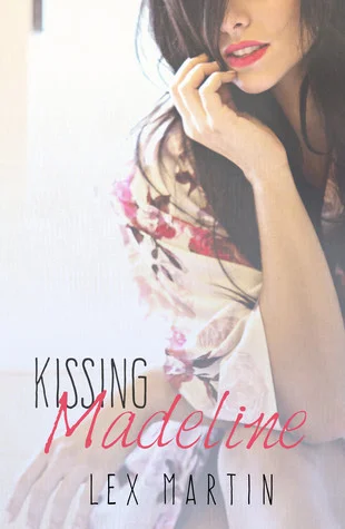 Featured image for Resumen de "Kissing Madeline" por Lex Martin