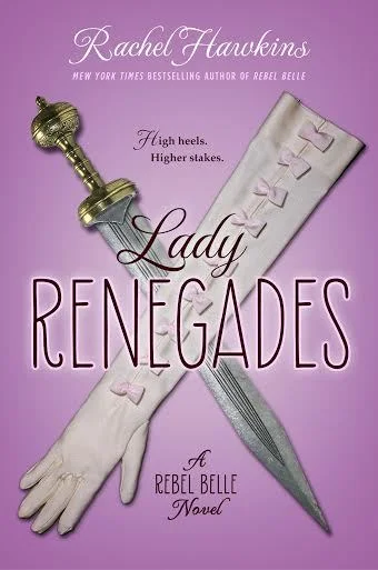 Featured image for Resumen de 'Lady Renegades' por Rachel Hawkins
