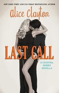 Featured image for Resumen de "Last Call" por Alice Clayton