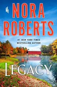 Featured image for Resumen de 'Legado' por Nora Roberts