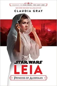 Featured image for Resumen de "Leia, Princesa de Alderaan" por Claudia Gray