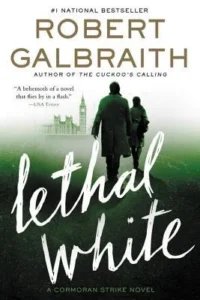 Featured image for Resumen de "Lethal White" por Robert Galbraith
