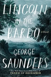 Featured image for Resumen de 'Lincoln en el Bardo' por George Saunders