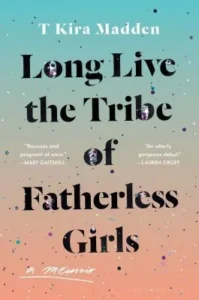 Featured image for Resumen de "Larga vida a la tribu de chicas huérfanas" por T Kira Madden