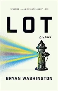 Featured image for Resumen de "Lot" por Bryan Washington
