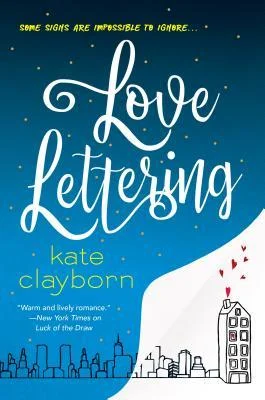 Featured image for Resumen de "Love Lettering" por Kate Clayborn