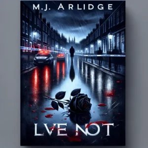 Featured image for Resumen de "Love Me Not" por M.J. Arlidge