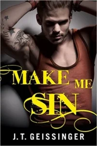 Featured image for Resumen de 'Make Me Sin' por J.T. Geissinger