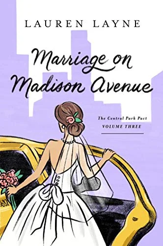 Featured image for Resumen de "Marriage on Madison Avenue" por Lauren Layne