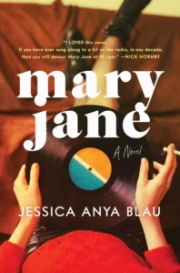 Featured image for Resumen de 'Mary Jane' por Jessica Anya Blau