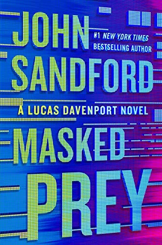 Featured image for Resumen de "Masked Prey" por John Sandford