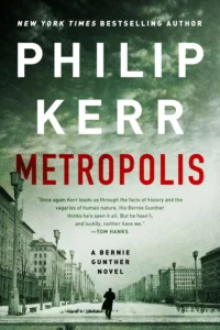 Featured image for Resumen de "Metropolis" por Philip Kerr