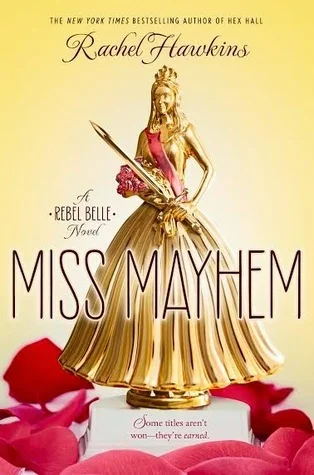 Featured image for Resumen de "Miss Mayhem" por Rachel Hawkins