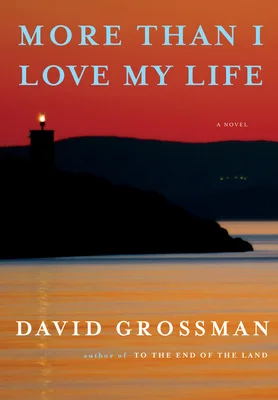 Featured image for Resumen de 'Más que a mi vida' por David Grossman