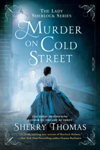 Featured image for Resumen de "Asesinato en Cold Street" por Sherry Thomas