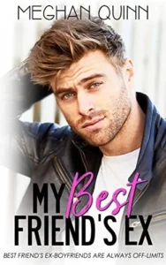 Featured image for Resumen de "El exnovio de mi mejor amiga" por Meghan Quinn