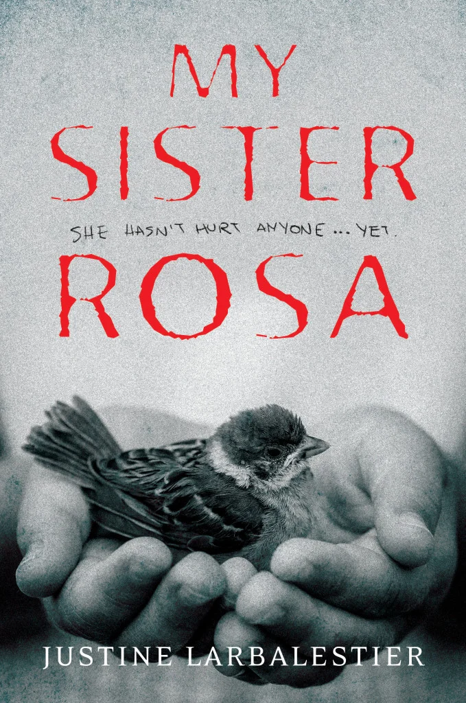 Featured image for Resumen de 'Mi hermana Rosa' por Justine Larbalestier