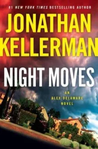 Featured image for Resumen de "Movimientos Nocturnos" por Jonathan Kellerman