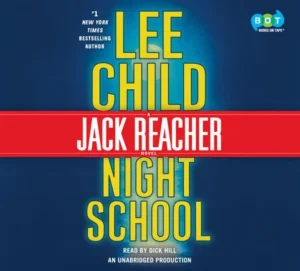 Featured image for Resumen de 'Escuela Nocturna' por Lee Child