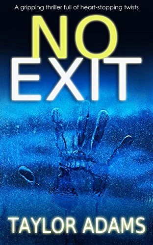 Featured image for Resumen de "No Escape" por Taylor Adams