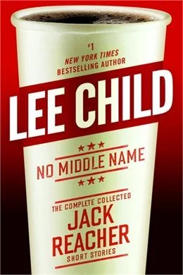 Featured image for Resumen de 'Sin nombre propio: Jack Reacher' por Lee Child