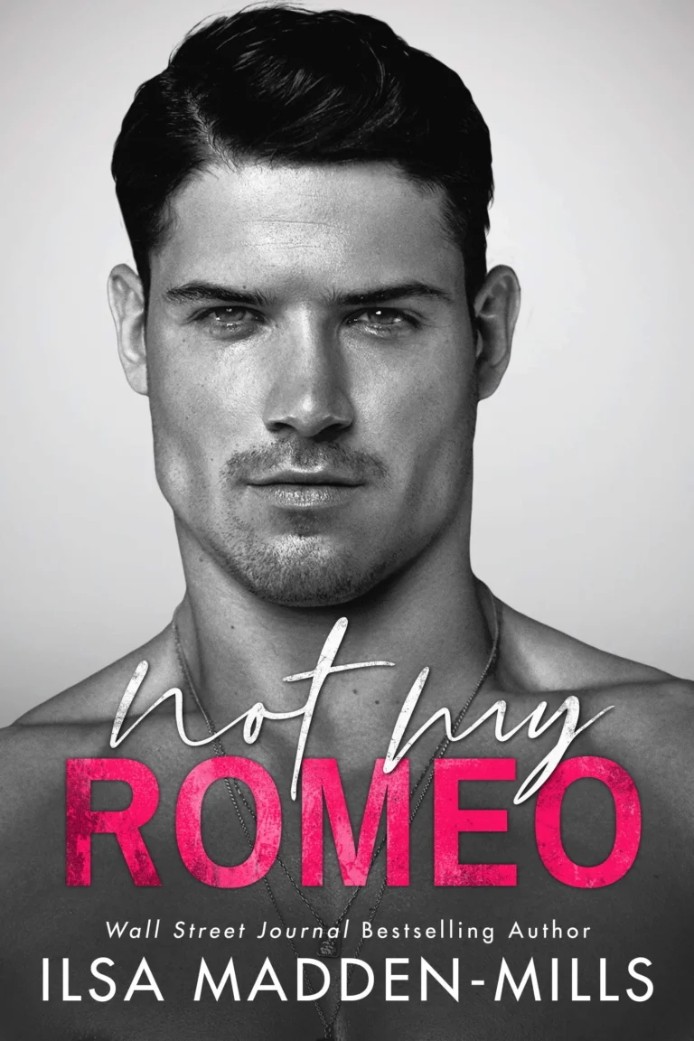 Featured image for Resumen de 'Not My Romeo' por Ilsa Madden-Mills