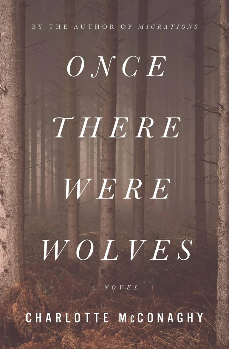 Featured image for Resumen de "Una vez hubo lobos" por Charlotte McConaghy
