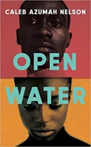 Featured image for Resumen de "Open Water" por Caleb Azumah Nelson