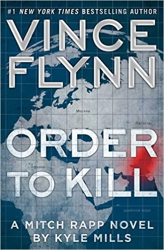 Featured image for Resumen de "Order to Kill" por Kyle Mills