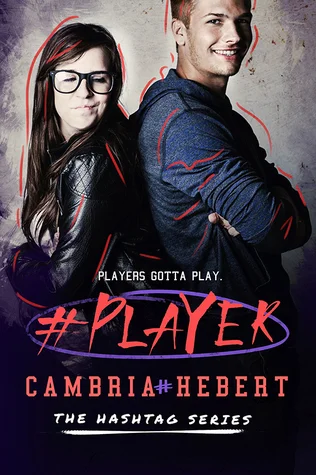Featured image for Resumen de '#Player' por Cambria Hebert