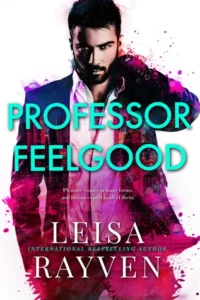 Featured image for Resumen de 'Professor Feelgood' por Leisa Rayven