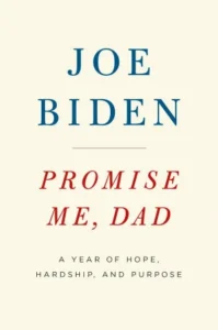 Featured image for Resumen de "Prométeme, papá" por Joe Biden