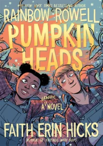 Featured image for Resumen de 'Pumpkinheads' por Rainbow Rowell