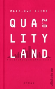 Featured image for Resumen de "QualityLand 2.0" por Marc-Uwe Kling