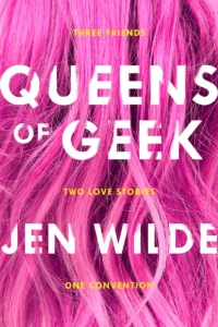 Featured image for Resumen de "Queens of Geek" por Jen Wilde