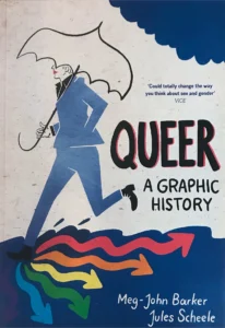 Featured image for Resumen de "Queer: Una historia gráfica" por Meg-John Barker