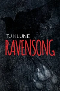 Featured image for Resumen de "Ravensong" por T.J. Klune