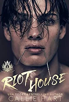 Featured image for Resumen de 'Riot House' por Callie Hart