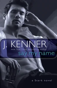 Featured image for Resumen de "Dime tu nombre" por J. Kenner