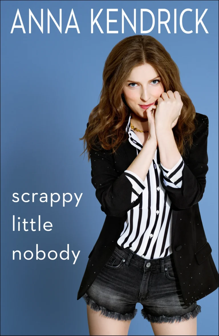 Featured image for Resumen de "Scrappy Little Nobody" por Anna Kendrick