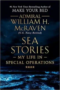Featured image for Resumen de "Historias del mar: Mi vida en operaciones especiales" por William H. McRaven