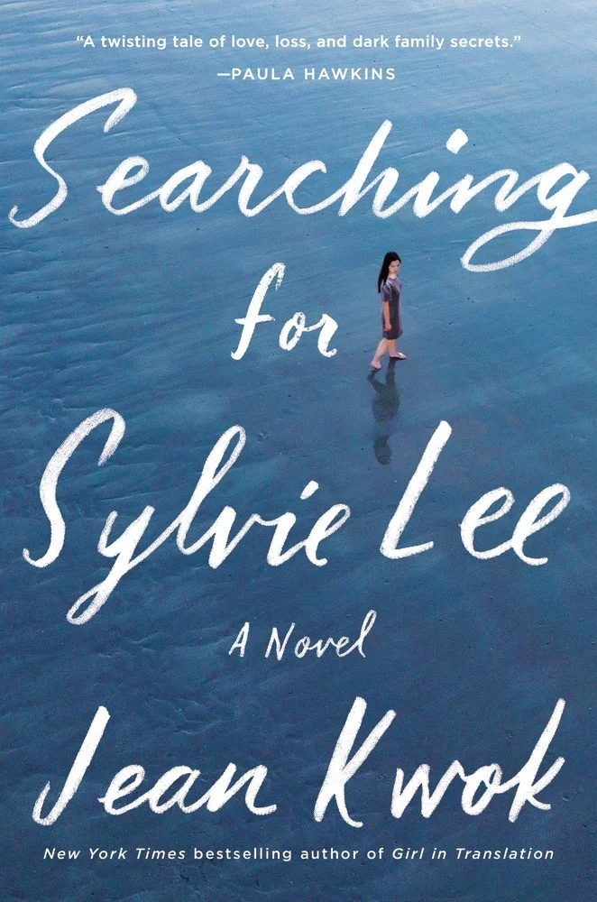 Featured image for Resumen de 'Buscando a Sylvie Lee' por Jean Kwok