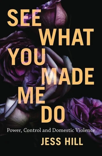Featured image for Resumen de "Ver lo que me hiciste hacer: poder, control y violencia doméstica" por Jess Hill