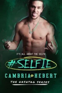 Featured image for Resumen de '#Selfie' por Cambria Hebert
