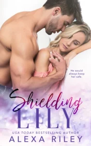 Featured image for Resumen de "Shielding Lily" por Alexa Riley