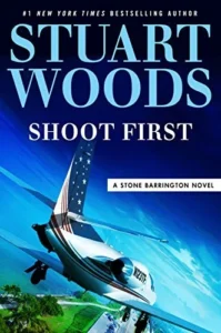 Featured image for Resumen de "Dispara primero" por Stuart Woods