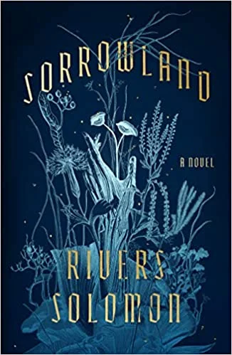Featured image for Resumen de 'Sorrowland' por Rivers Solomon